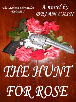 cover image of The Hunt For Rose